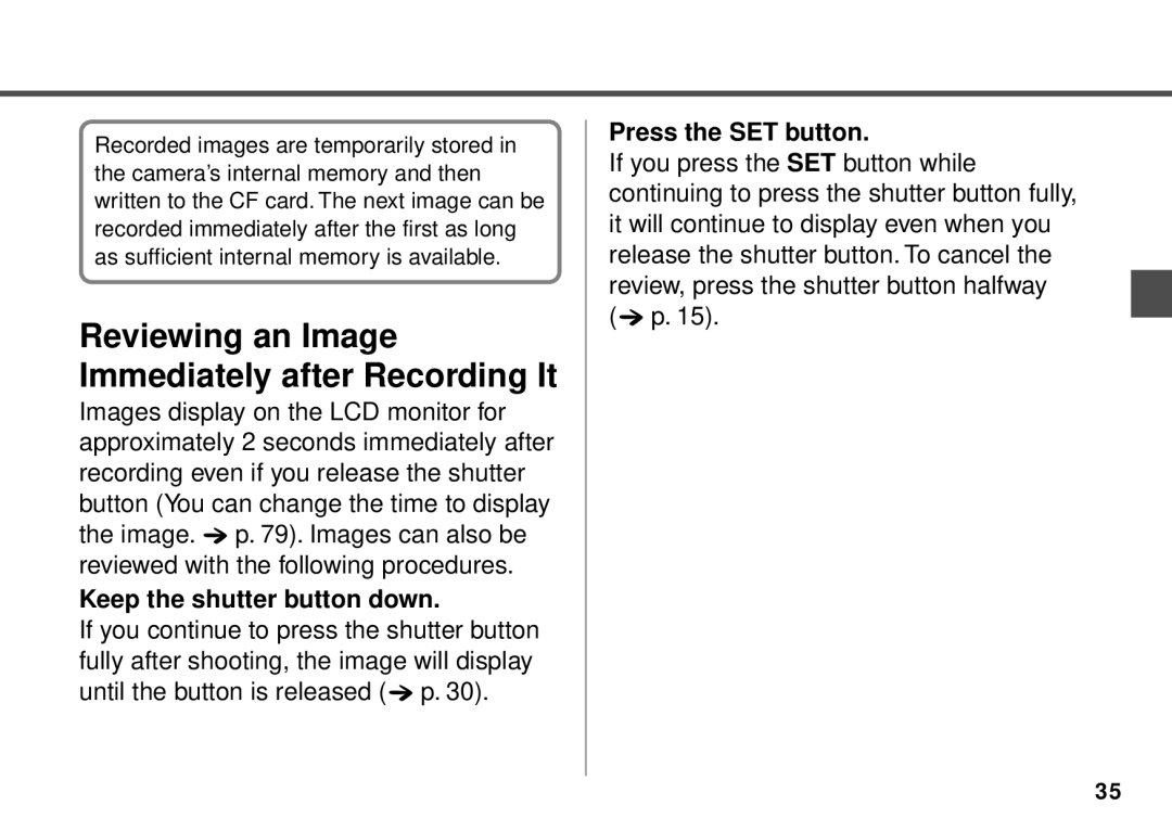 Canon PowerShot A20, PowerShot A10 manual Reviewing an Image Immediately after Recording It, Keep the shutter button down 