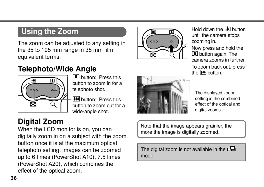 Canon PowerShot A10, PowerShot A20 manual Using the Zoom, Telephoto/Wide Angle, Digital Zoom 