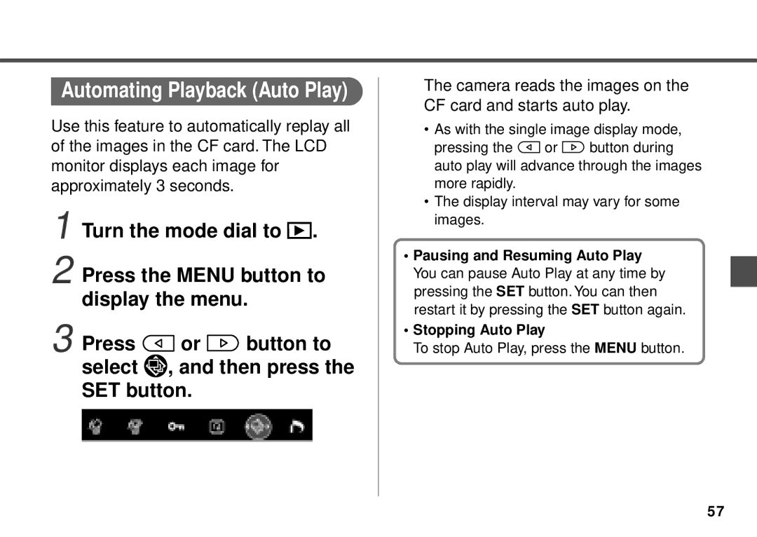 Canon PowerShot A20 manual Automating Playback Auto Play, Camera reads the images on the CF card and starts auto play 