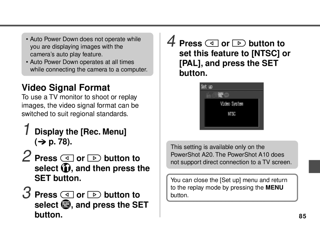 Canon PowerShot A20, PowerShot A10 manual Video Signal Format 