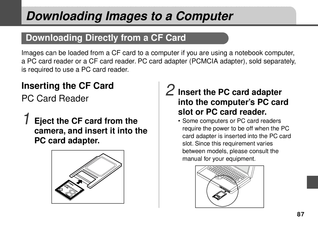 Canon PowerShot A20 manual Downloading Images to a Computer, Downloading Directly from a CF Card, Inserting the CF Card 