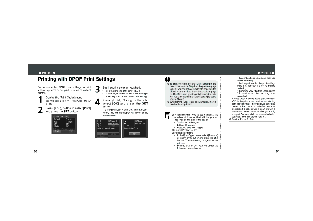 Canon PowerShot A200 Printing with Dpof Print Settings, Press , , or buttons to select OK and press the SET button 