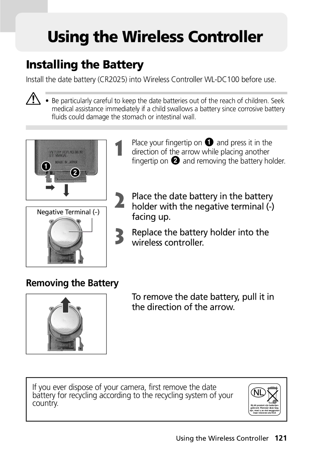 Canon PowerShot G2 manual Using the Wireless Controller, Installing the Battery, Removing the Battery 