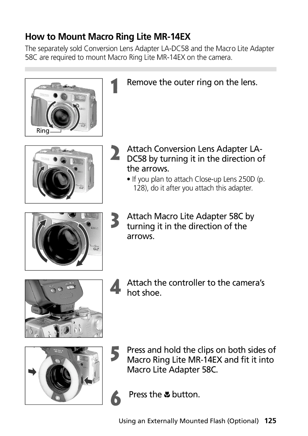 Canon PowerShot G2 manual How to Mount Macro Ring Lite MR-14EX, Remove the outer ring on the lens, Macro Lite Adapter 58C 