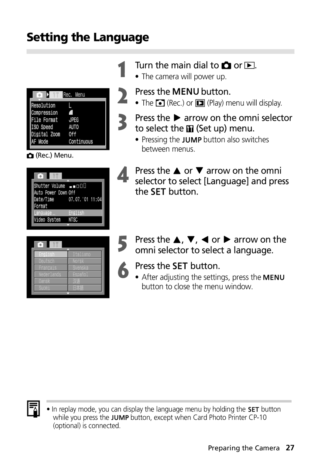 Canon PowerShot G2 manual Setting the Language, Press Arrow on the omni selector To select Set up menu 