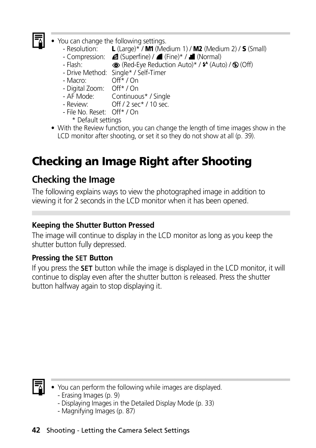 Canon PowerShot G2 manual Checking an Image Right after Shooting, Checking the Image, Keeping the Shutter Button Pressed 