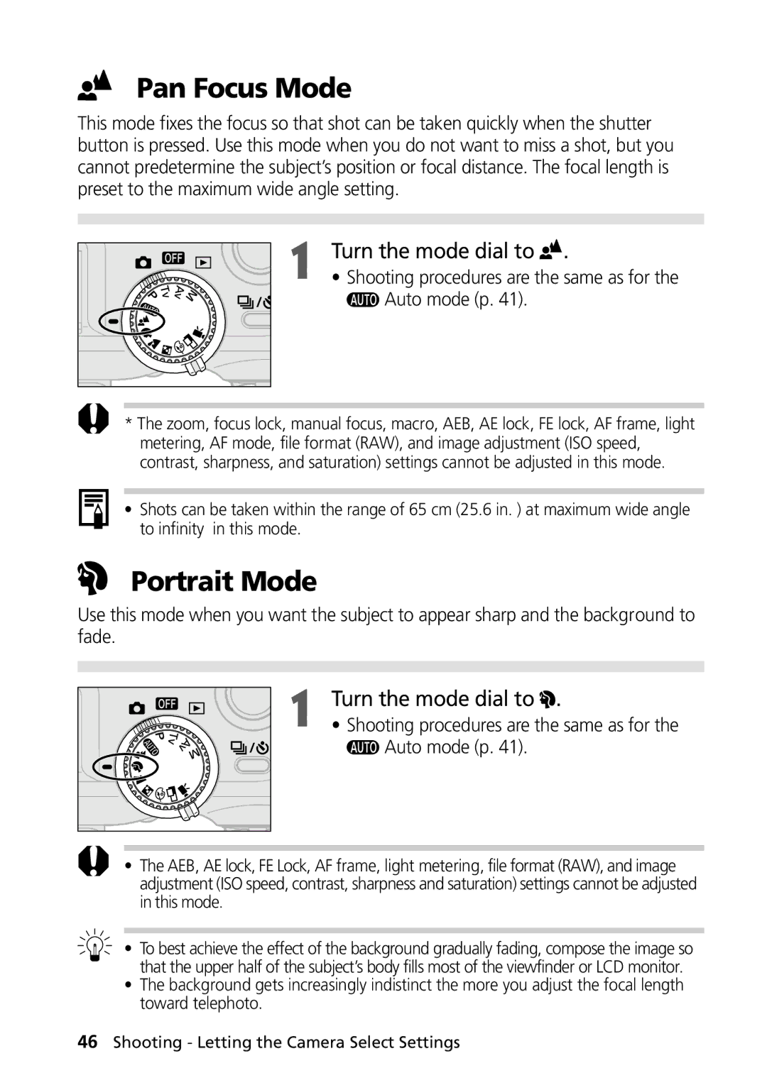 Canon PowerShot G2 manual Pan Focus Mode, Portrait Mode, Turn the mode dial to 