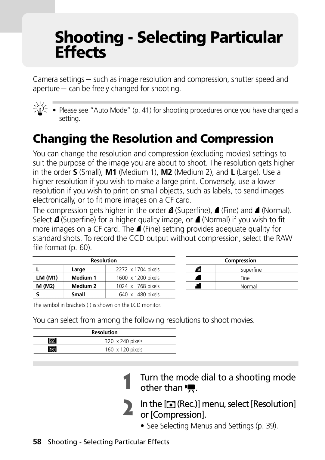 Canon PowerShot G2 manual Shooting Selecting Particular Effects, Changing the Resolution and Compression, Other than 