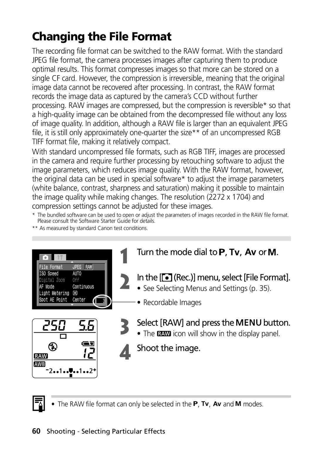 Canon PowerShot G2 manual Changing the File Format, Turn the mode dial to , , or Rec. menu, select File Format 