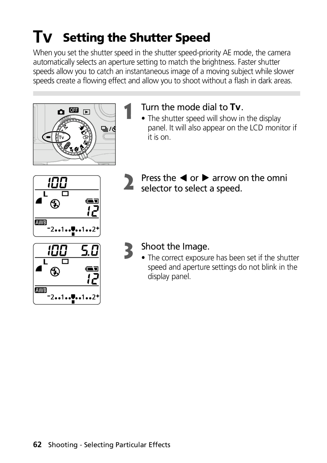 Canon PowerShot G2 manual Setting the Shutter Speed, Panel. It will also appear on the LCD monitor if it is on 