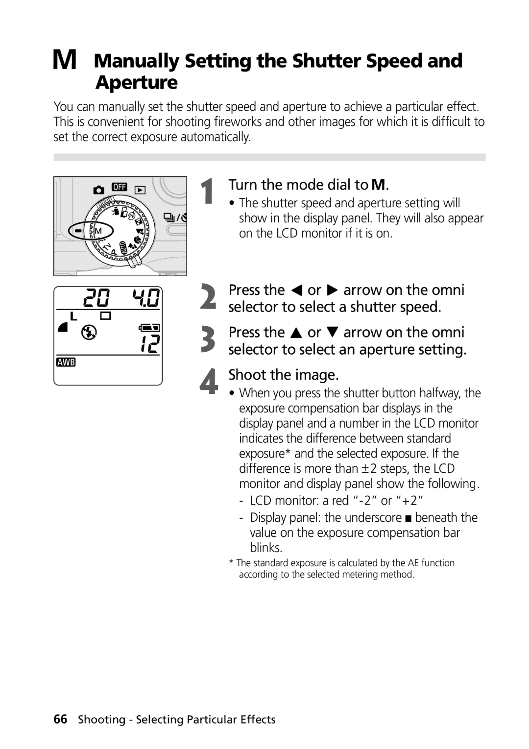 Canon PowerShot G2 manual Manually Setting the Shutter Speed and Aperture, On the LCD monitor if it is on 