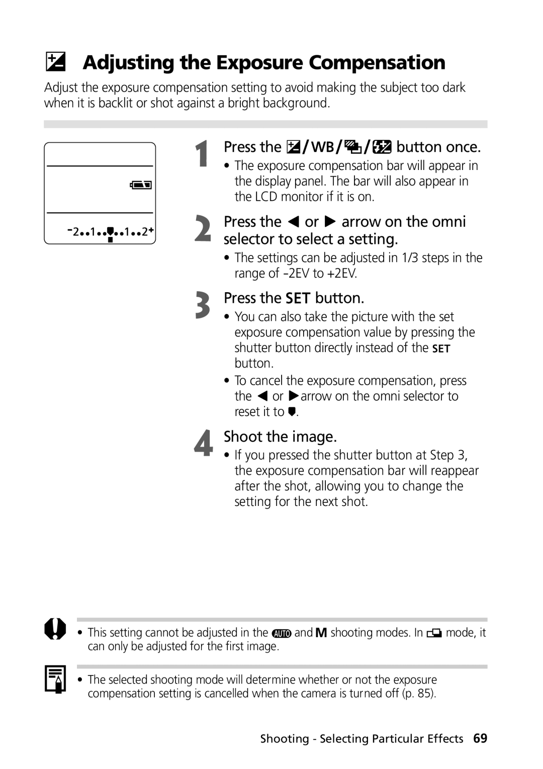 Canon PowerShot G2 manual Adjusting the Exposure Compensation, Press the or arrow on the omni selector to select a setting 