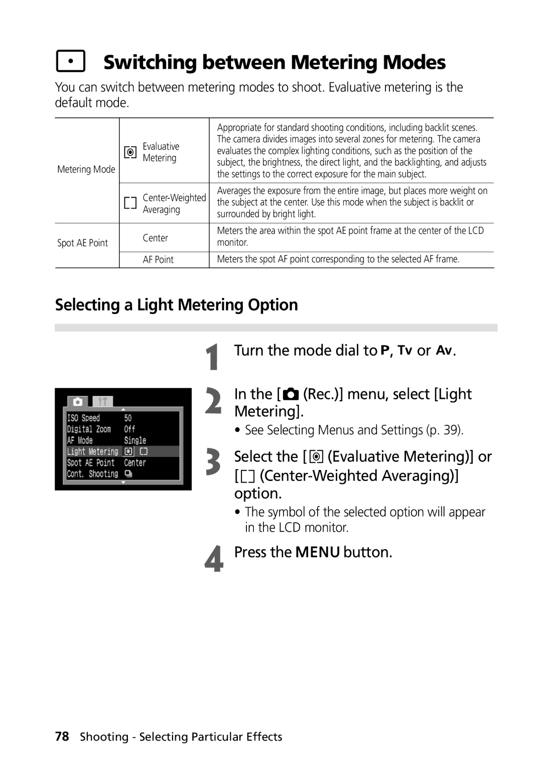 Canon PowerShot G2 manual Switching between Metering Modes, Selecting a Light Metering Option, LCD monitor 