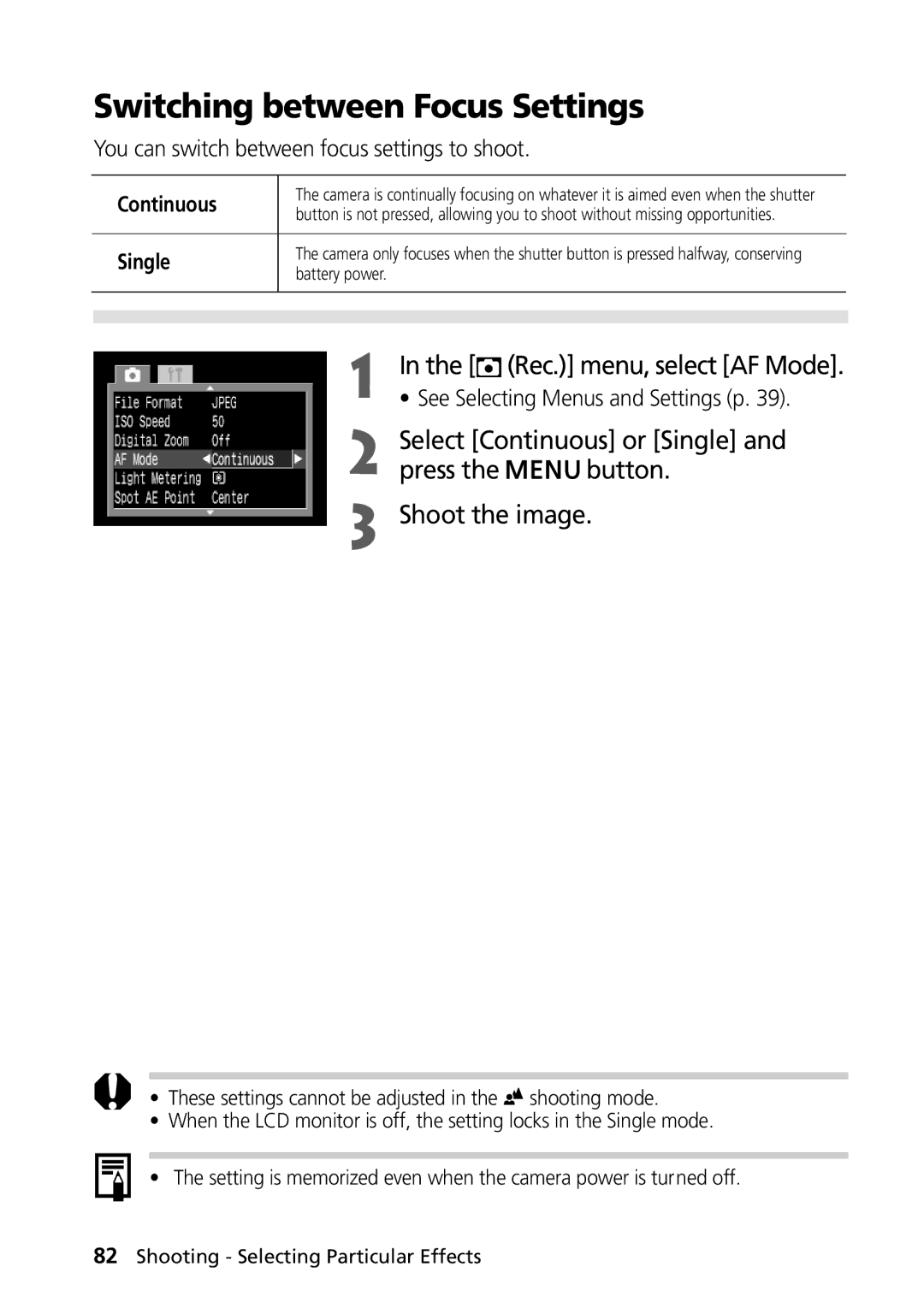 Canon PowerShot G2 manual Switching between Focus Settings, Select Continuous or Single, Rec. menu, select AF Mode 