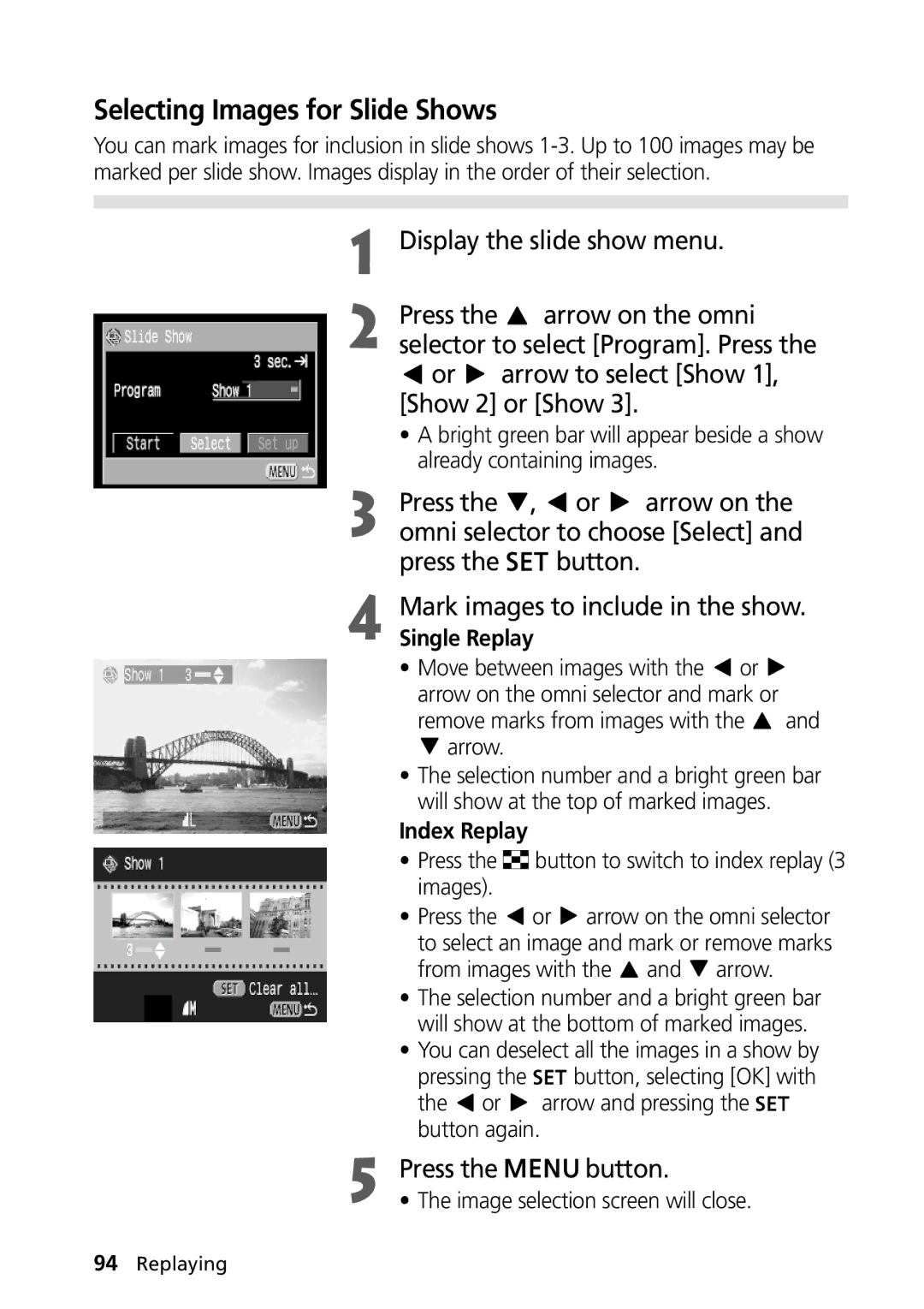 Canon PowerShot G2 manual Selecting Images for Slide Shows, Press Arrow on, Press Button Mark images to include in the show 