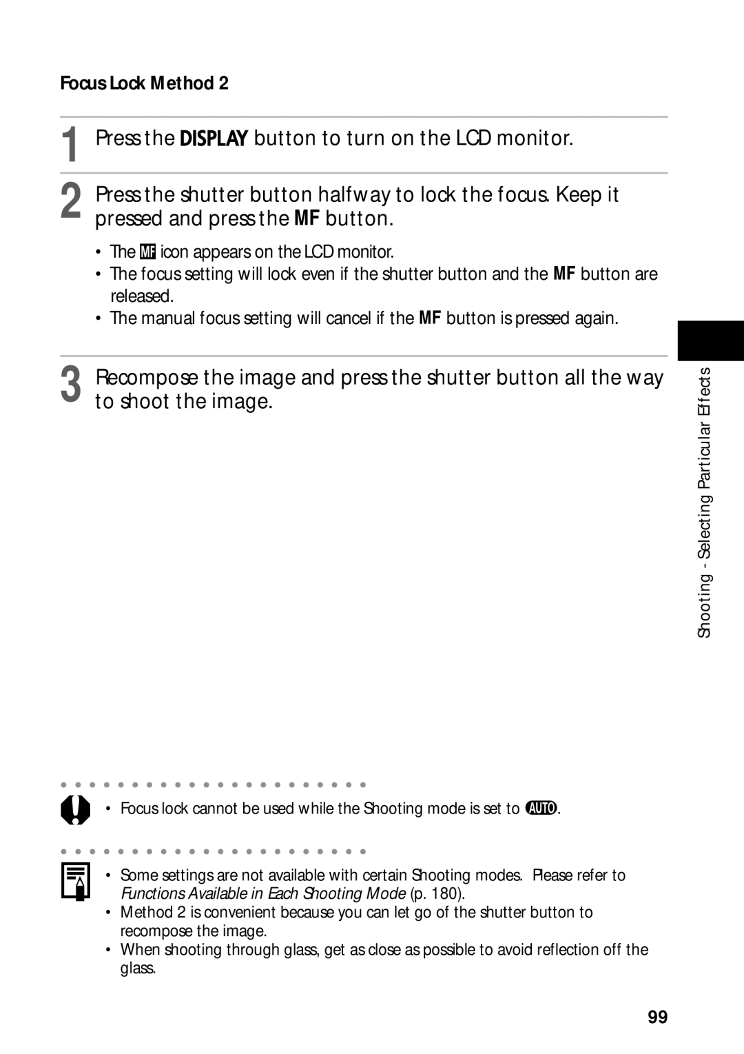 Canon PowerShot S45 manual Focus lock cannot be used while the Shooting mode is set to 