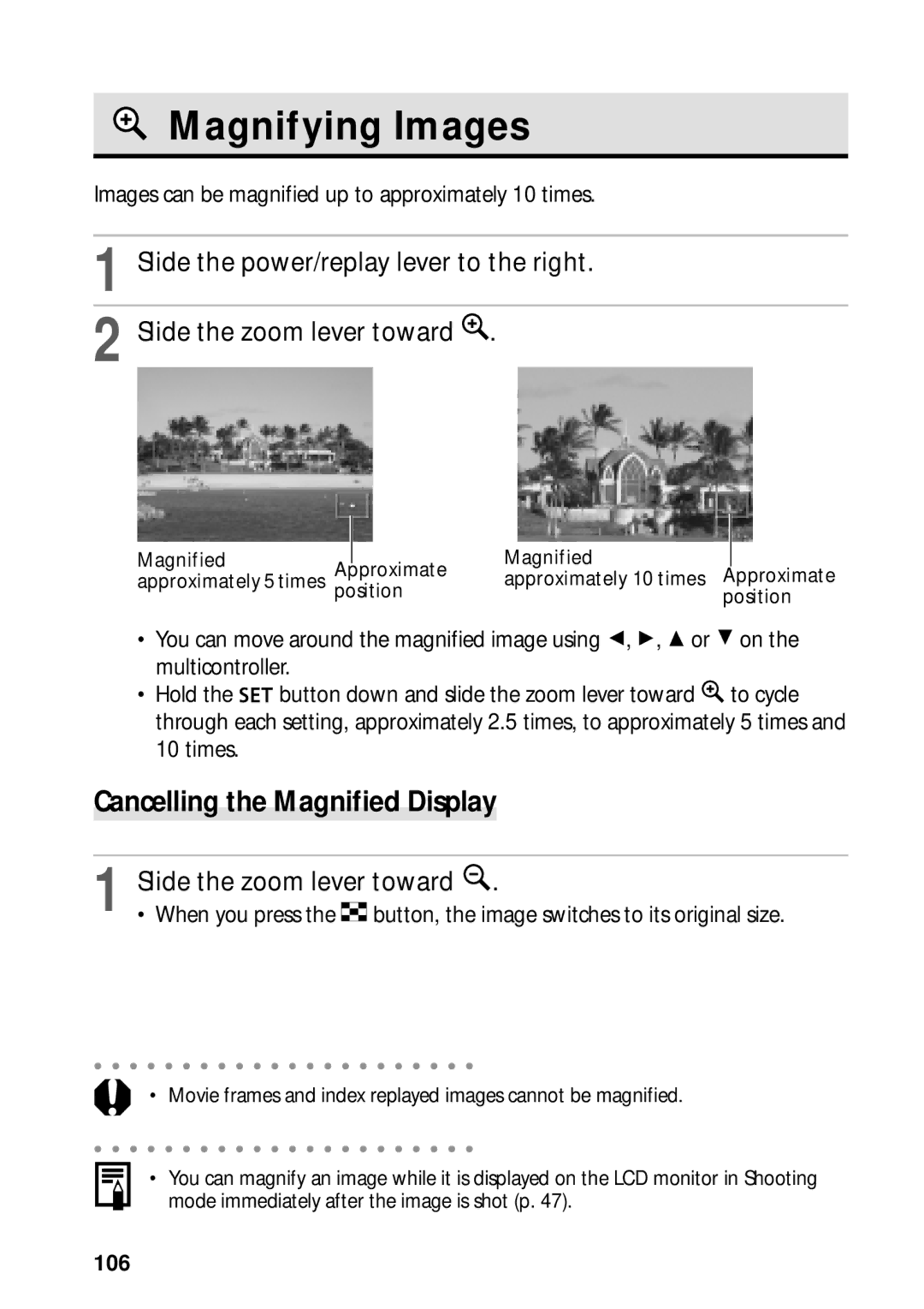 Canon PowerShot S45 manual Magnifying Images, Cancelling the Magnified Display, 106 