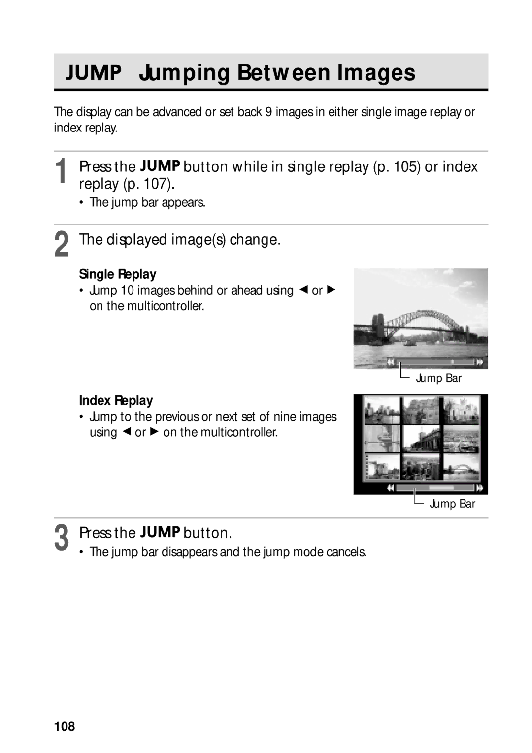 Canon PowerShot S45 manual Jumping Between Images, Press Button while in single replay p or index Replay p, Single Replay 