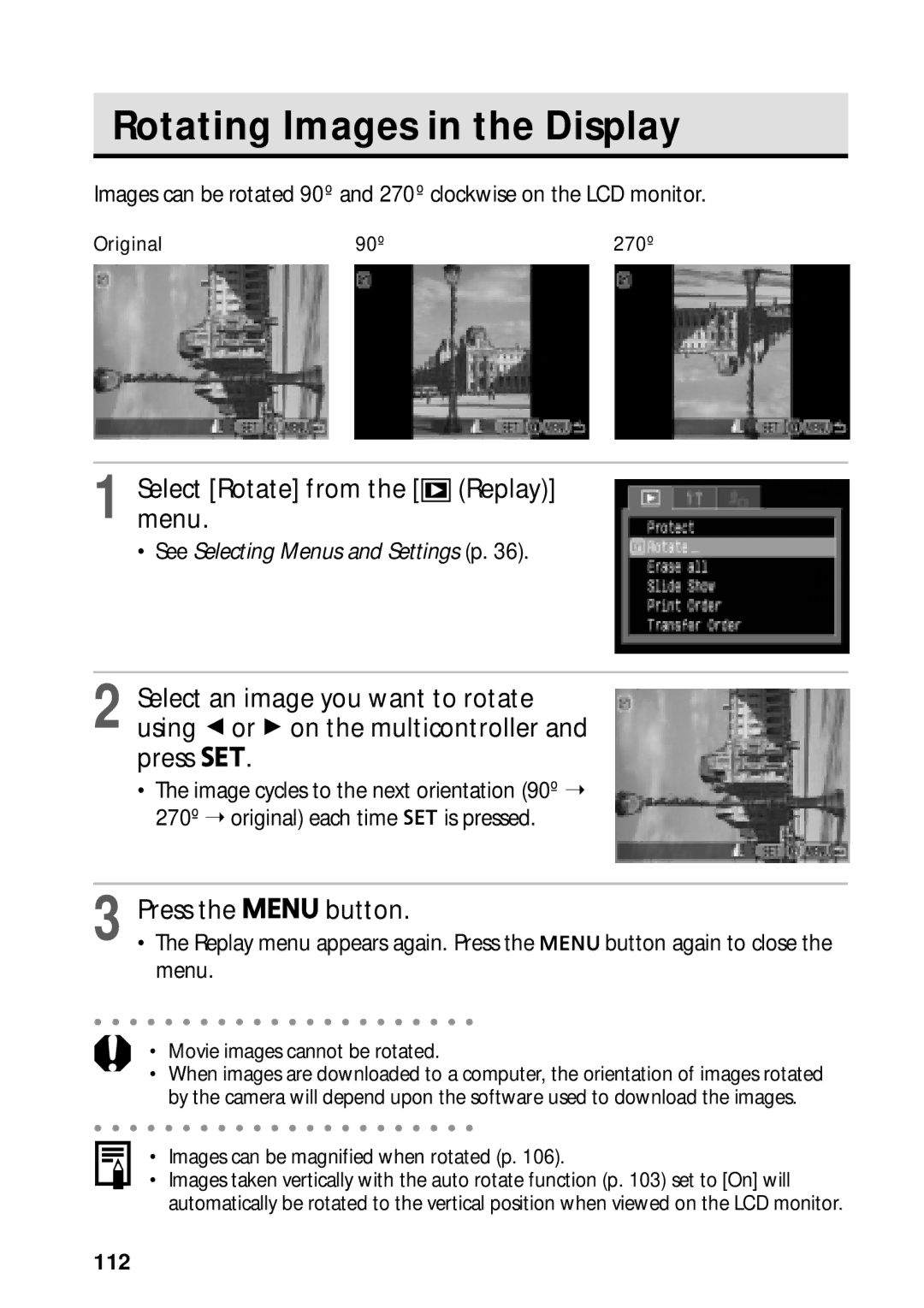 Canon PowerShot S45 Rotating Images in the Display, Selectmenu.Rotate from the Replay, Replay menu appears again. Press 