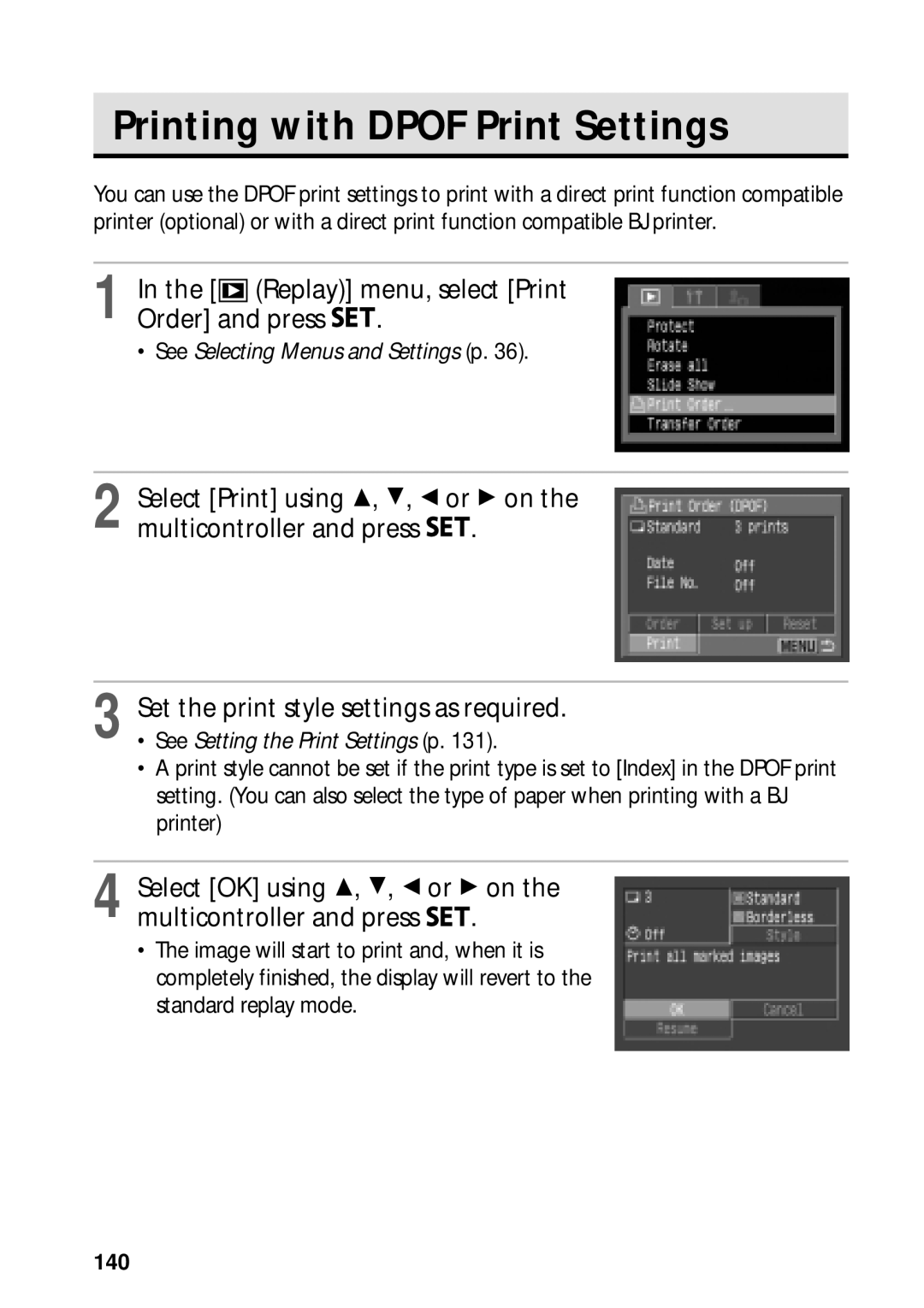 Canon PowerShot S45 Printing with Dpof Print Settings, Select OK using C, D, B or a on Multicontroller and press, 140 