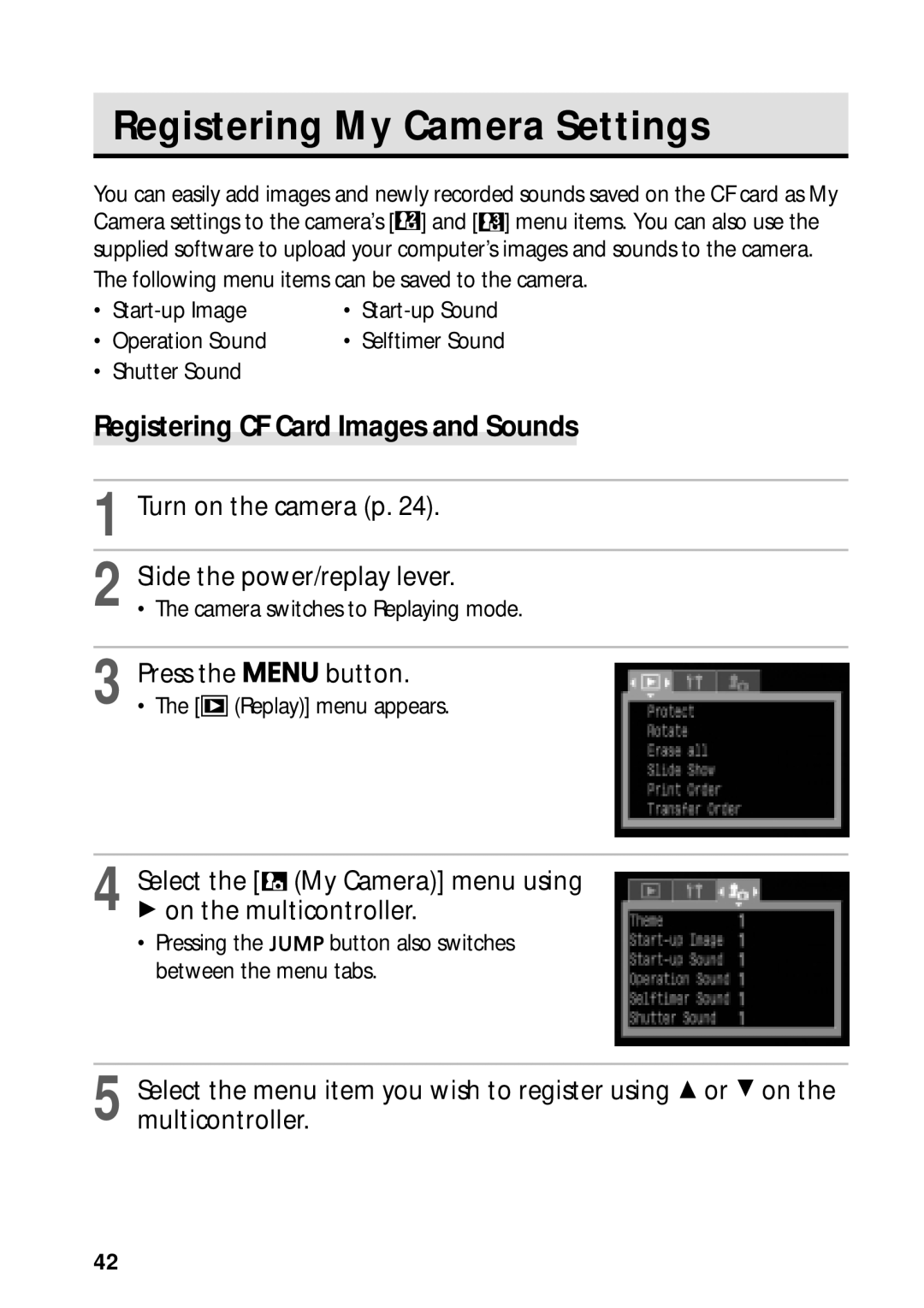 Canon PowerShot S45 Registering My Camera Settings, Registering CF Card Images and Sounds, Slide the power/replay lever 