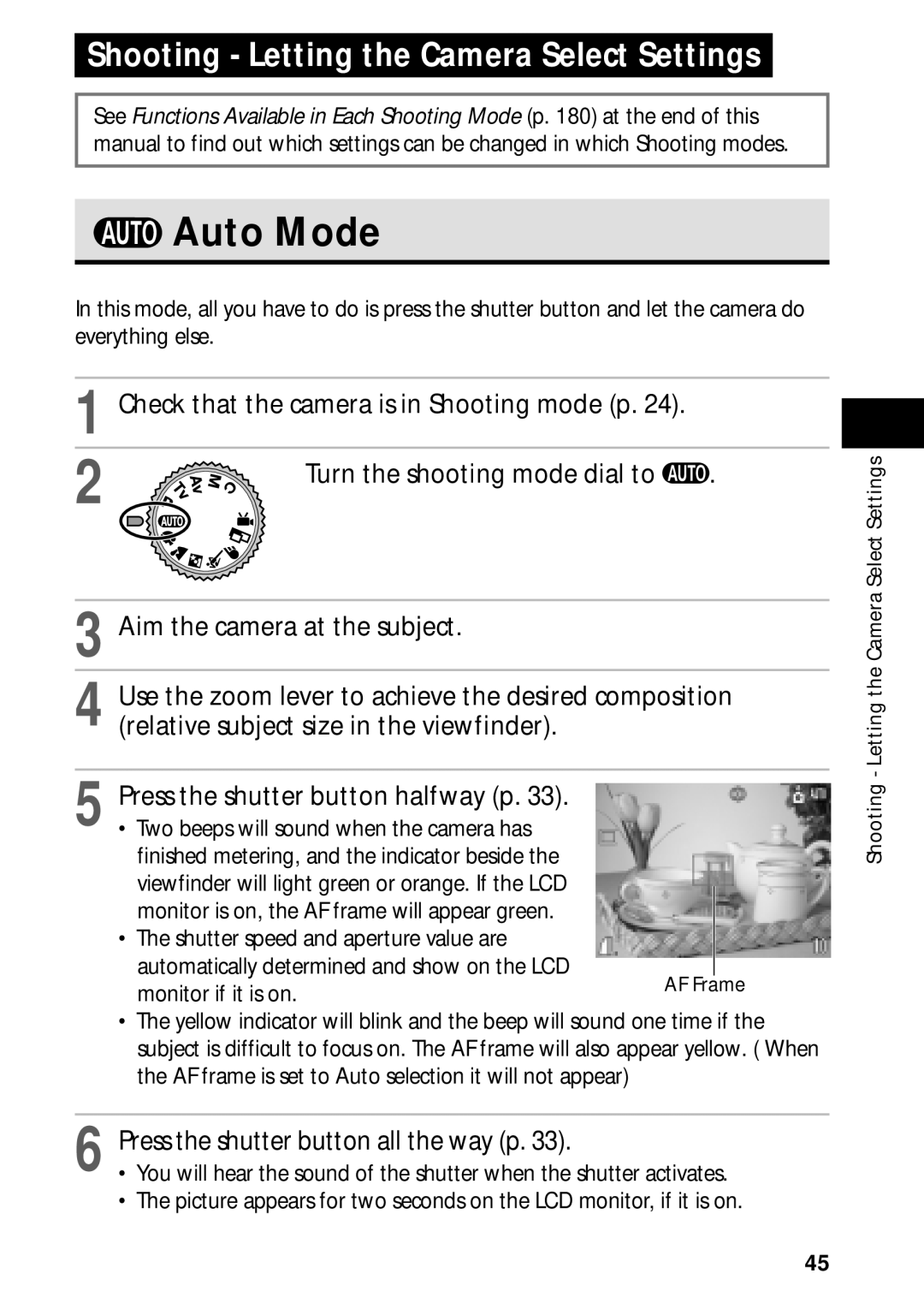 Canon PowerShot S45 manual Auto Mode, Press the shutter button all the way p 