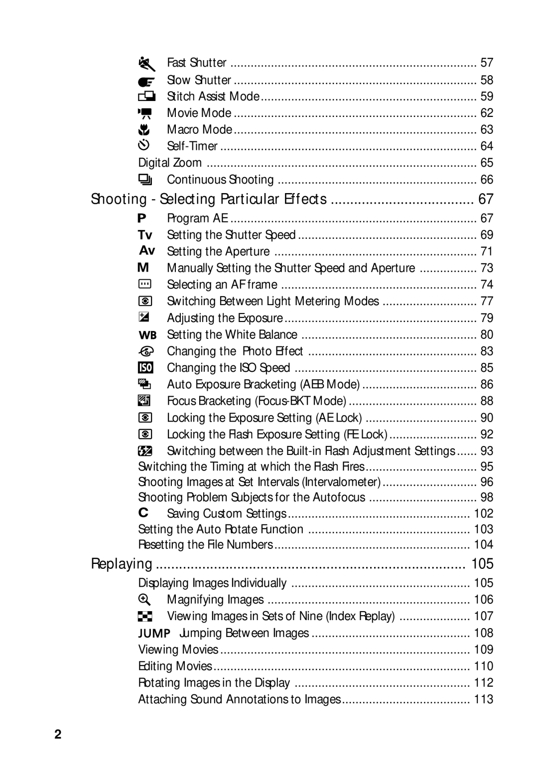 Canon PowerShot S45 manual Shooting Selecting Particular Effects, Locking the Exposure Setting AE Lock 