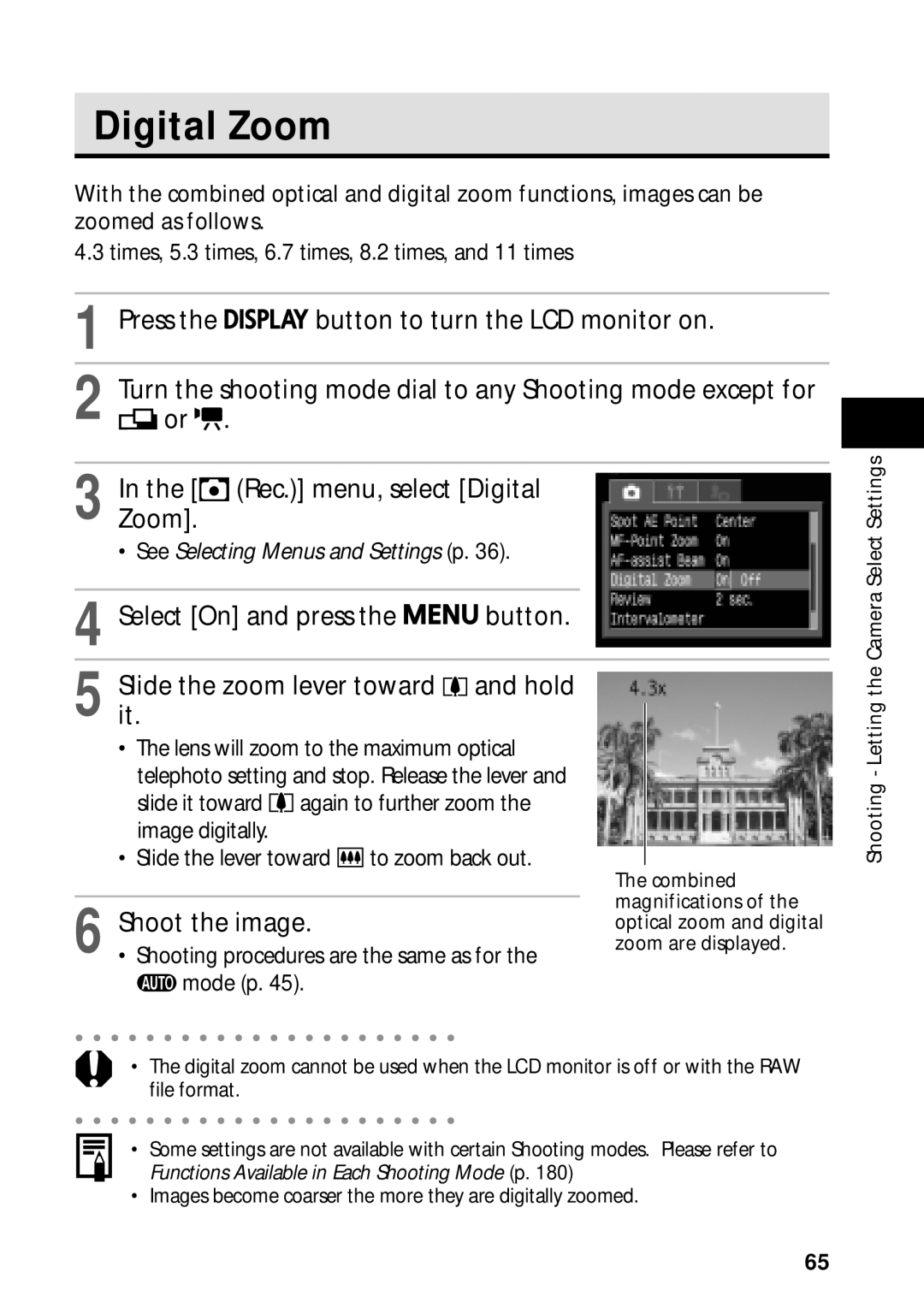 Canon PowerShot S45 manual Digital Zoom, Shooting procedures are the same as for the mode p 