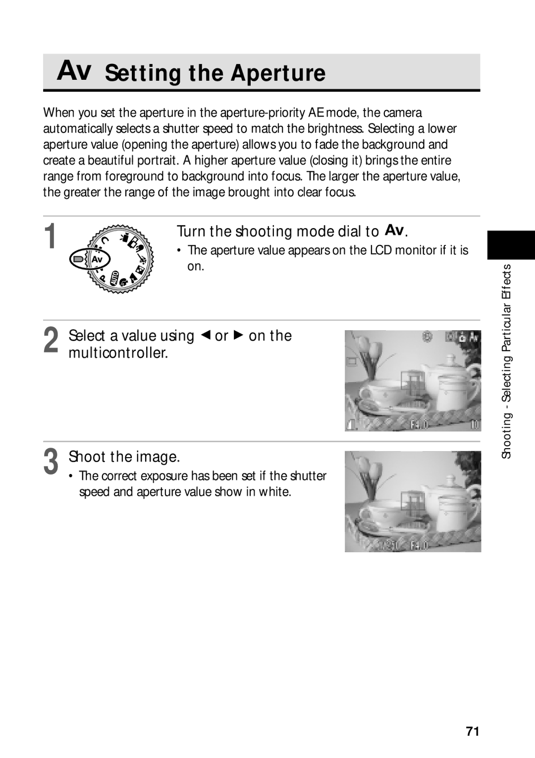 Canon PowerShot S45 manual Setting the Aperture 