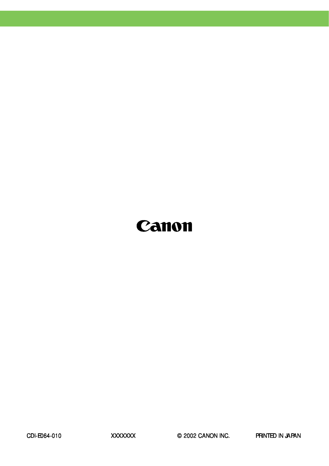 Canon PowerShot S45 manual CDI-E064-010, Xxxxxxx, Canon Inc, Printed In Japan 