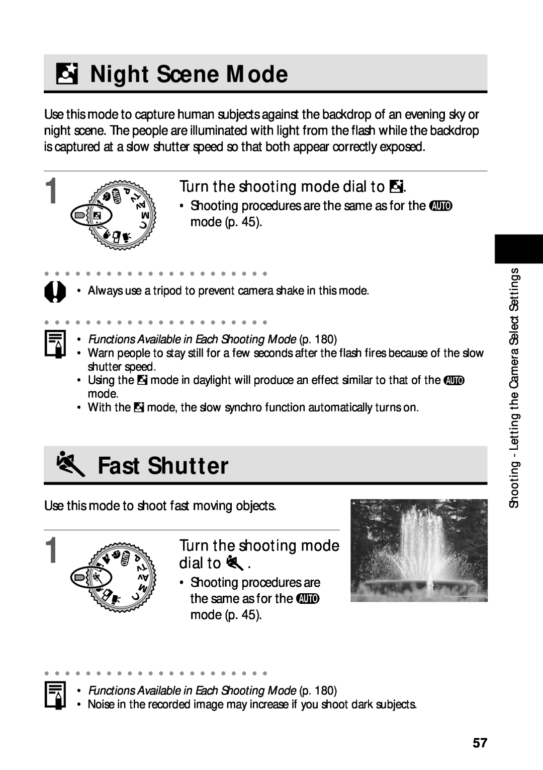 Canon PowerShot S45 manual Night Scene Mode, Fast Shutter, Turn the shooting mode dial to 