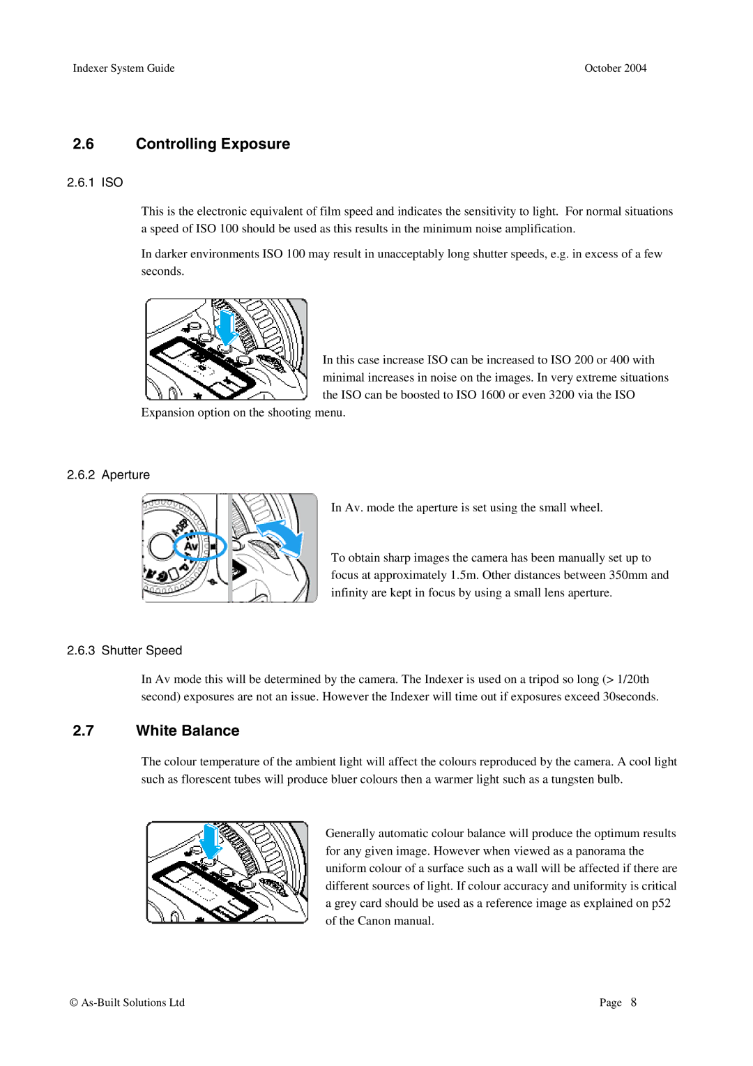 Canon Precision Panoramic Imaging System manual Controlling Exposure, White Balance, 1 ISO, Shutter Speed 