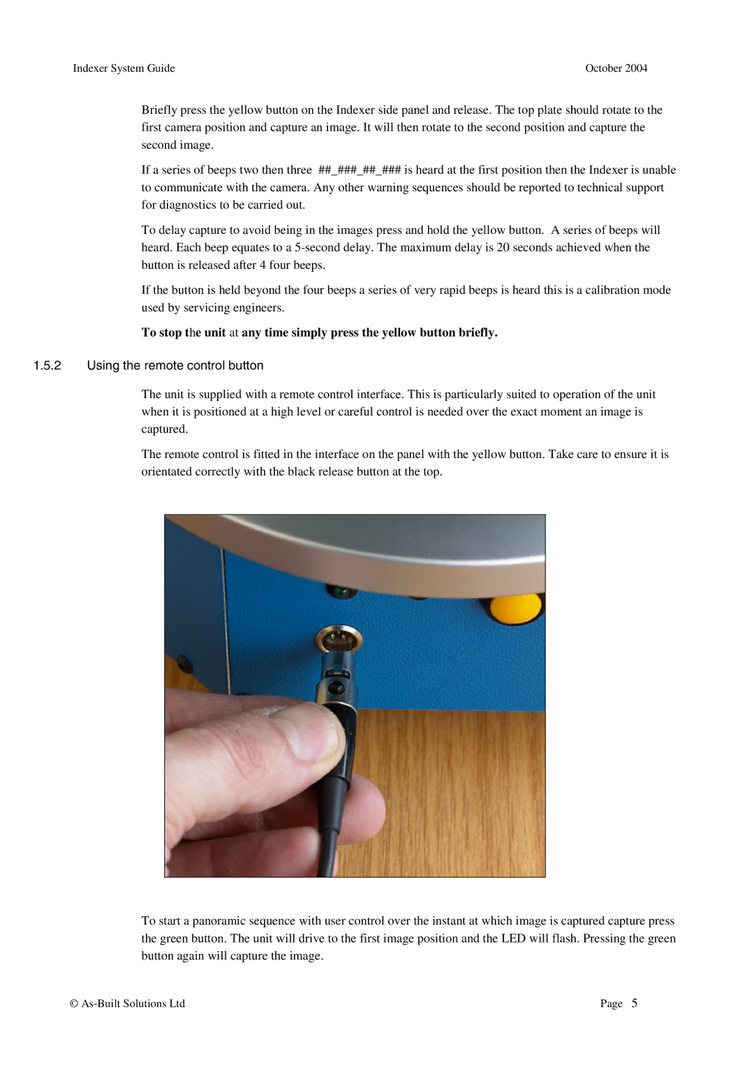 Canon Precision Panoramic Imaging System manual Using the remote control button 