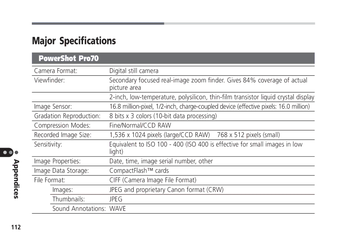 Canon Pro70 manual Major Specifications, 112 