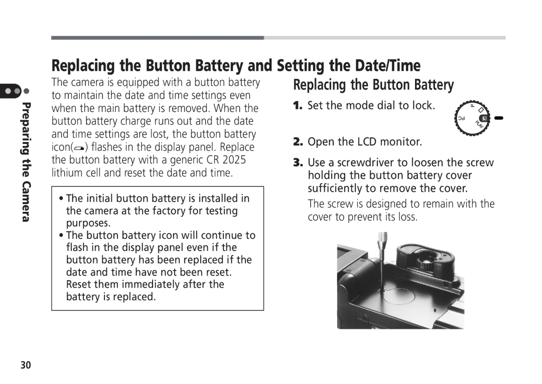 Canon Pro70 manual Replacing the Button Battery and Setting the Date/Time, Set the mode dial to lock Open the LCD monitor 