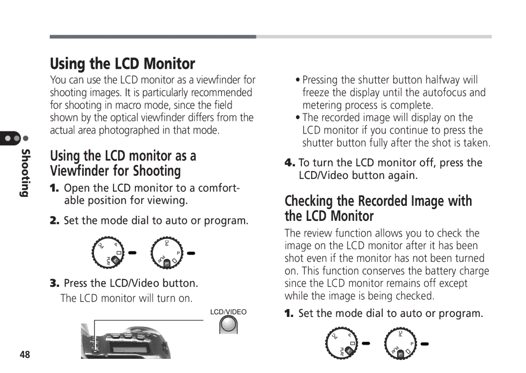 Canon Pro70 manual Using the LCD Monitor, Using the LCD monitor as a Viewfinder for Shooting 