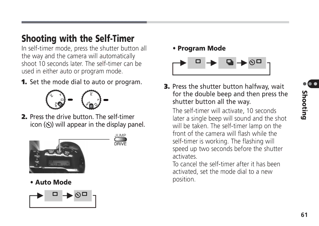 Canon Pro70 manual Shooting with the Self-Timer, Auto Mode Program Mode 