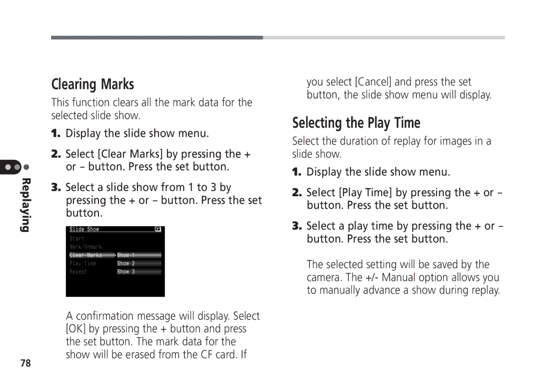 Canon Pro70 manual Clearing Marks, Selecting the Play Time 