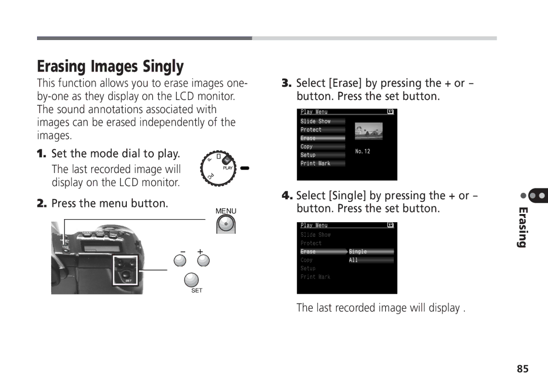 Canon Pro70 manual Erasing Images Singly, Set the mode dial to play 