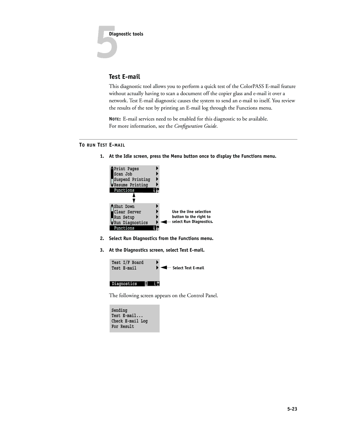 Canon PS-NX6000 manual Test E-mail, For more information, see the Conﬁguration Guide, 5Diagnostic tools 