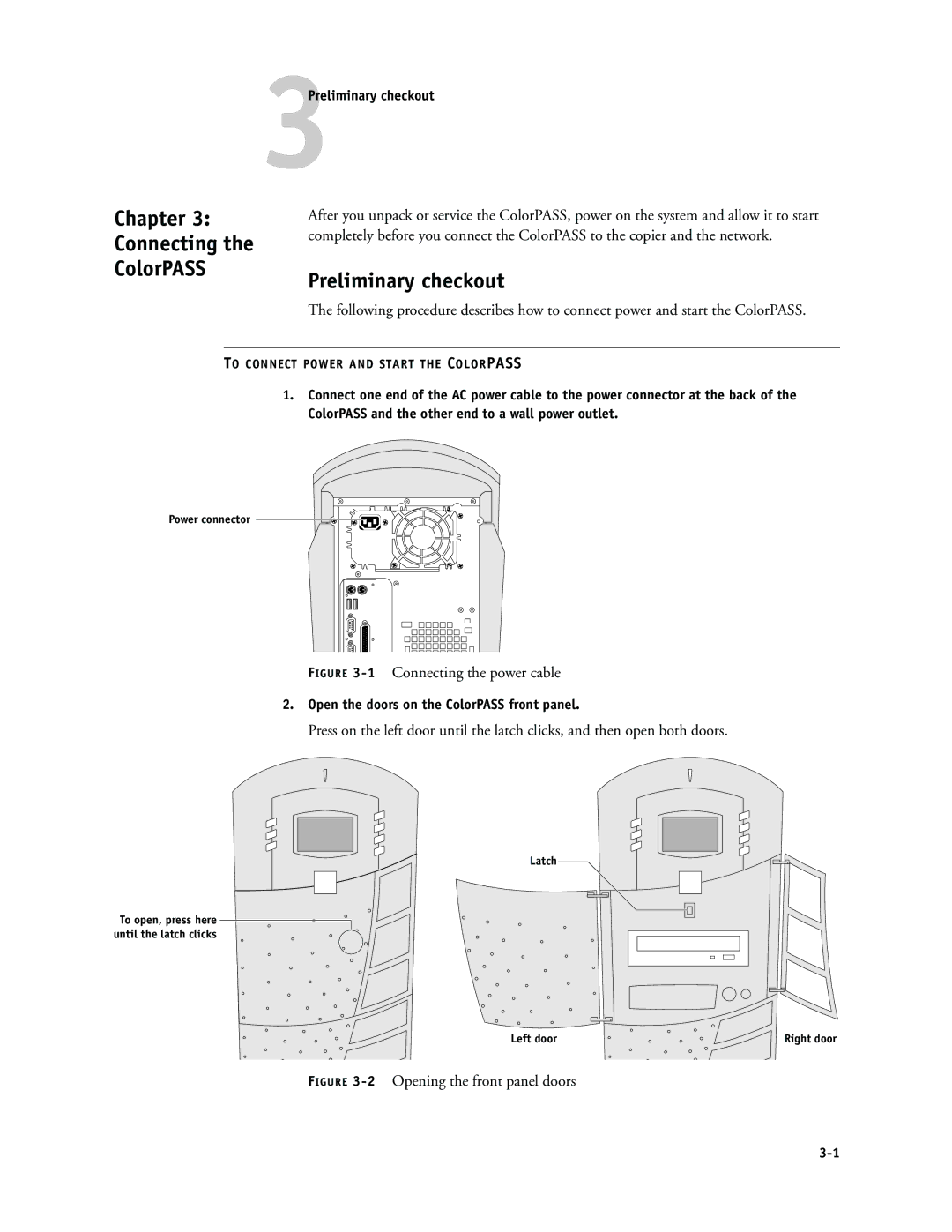 Canon PS-NX6000 manual Chapter Connecting ColorPASS, 3Preliminary checkout, Open the doors on the ColorPASS front panel 