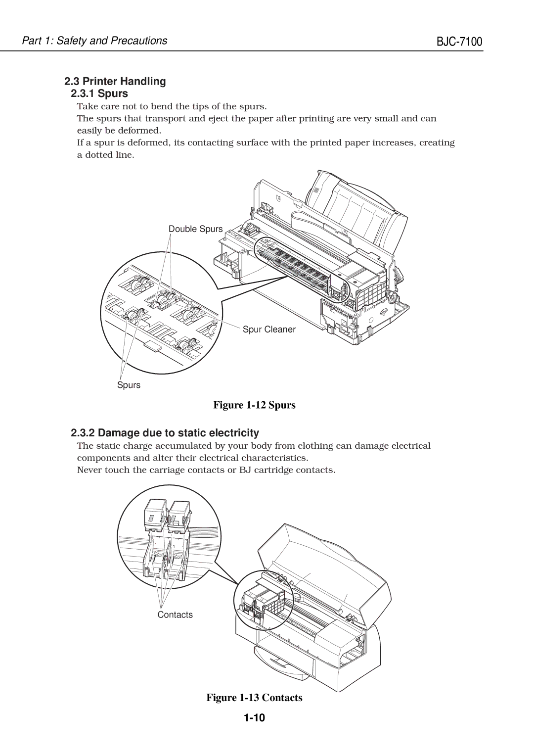 Canon QY8-1360-000 manual Printer Handling Spurs, Damage due to static electricity, Double Spurs Spur Cleaner 