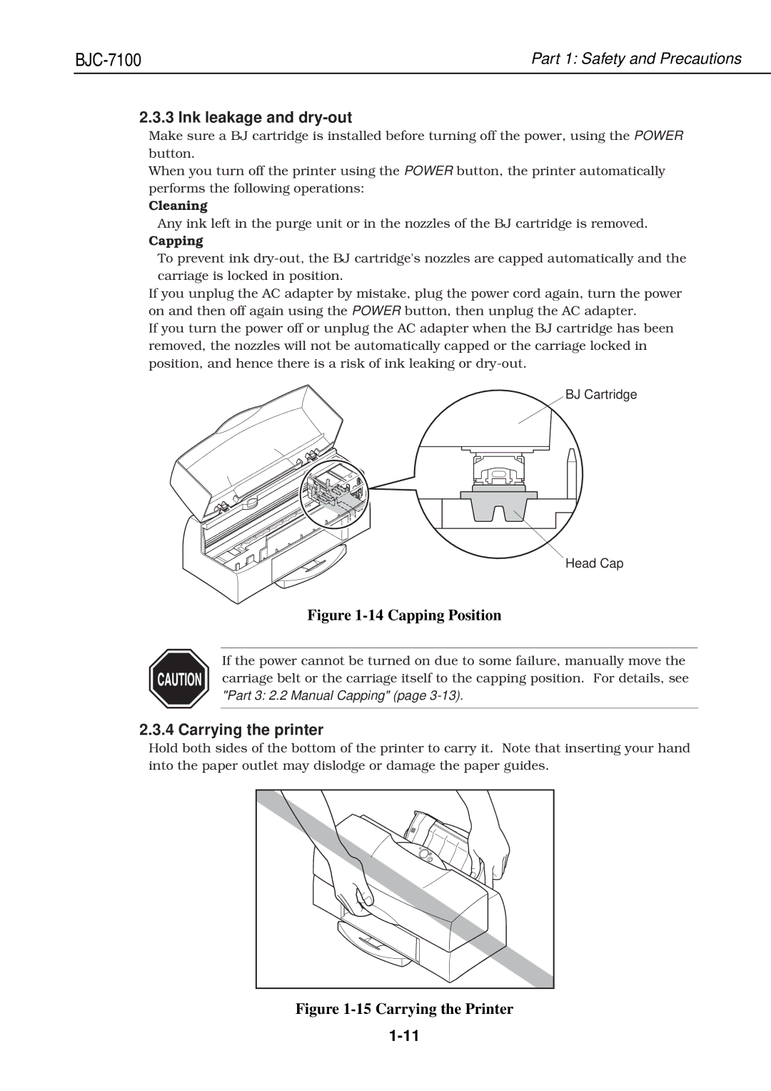 Canon QY8-1360-000 manual Ink leakage and dry-out, Carrying the printer, Cleaning, Capping, BJ Cartridge Head Cap 