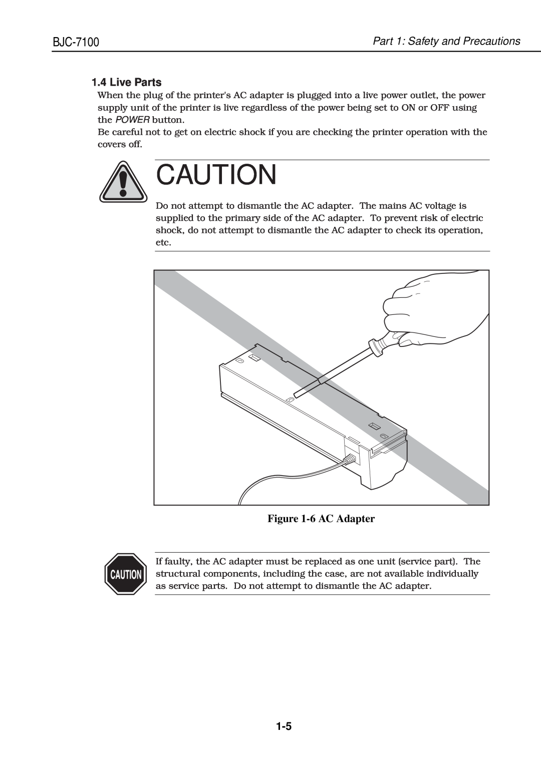 Canon QY8-1360-000 manual Live Parts, 6 AC Adapter, BJC-7100, Part 1 Safety and Precautions 