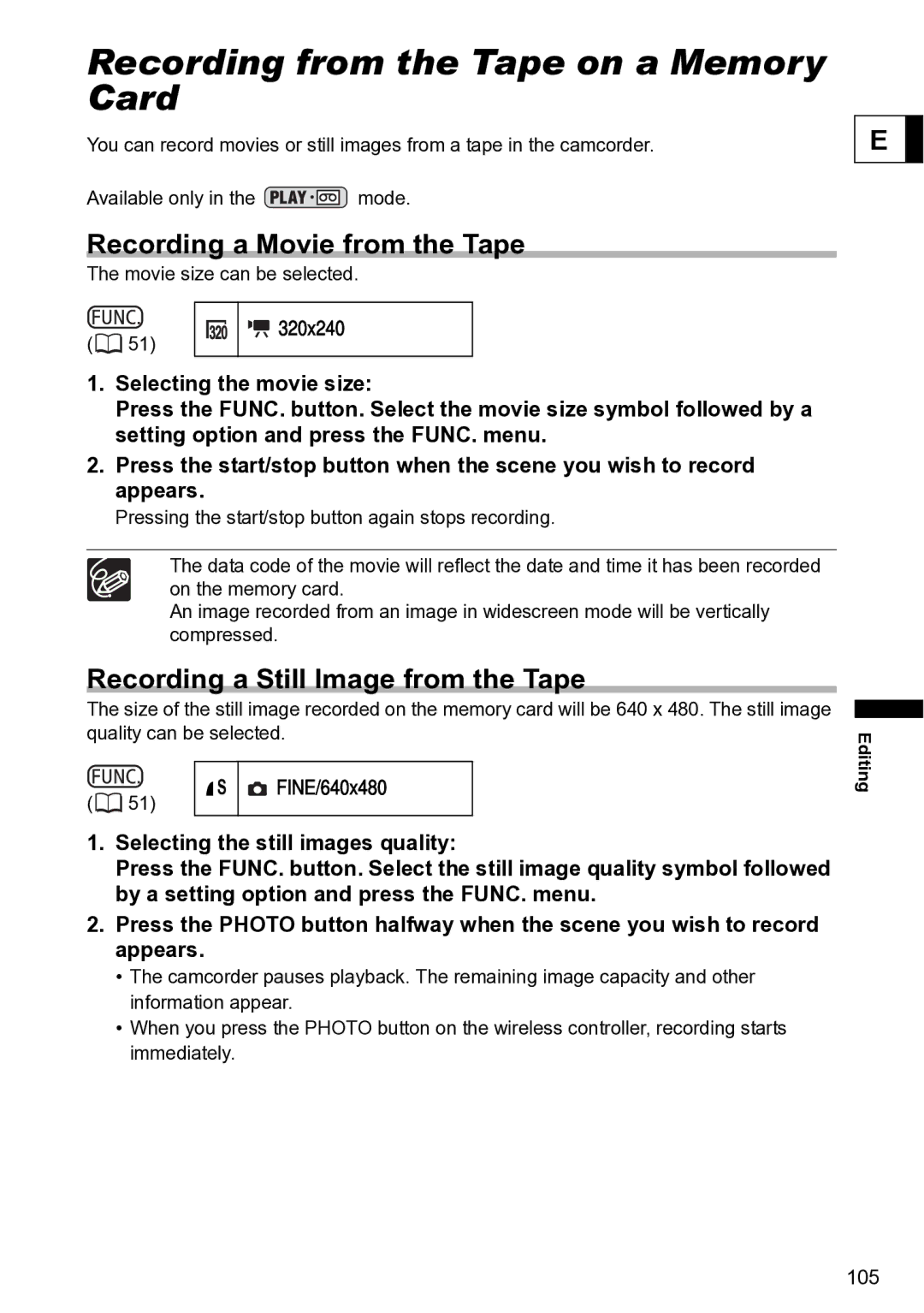 Canon S1 Recording from the Tape on a Memory Card, Recording a Movie from the Tape, Recording a Still Image from the Tape 