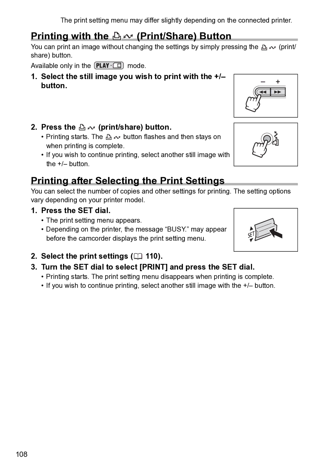 Canon S1 instruction manual Printing with the Print/Share Button, Printing after Selecting the Print Settings 