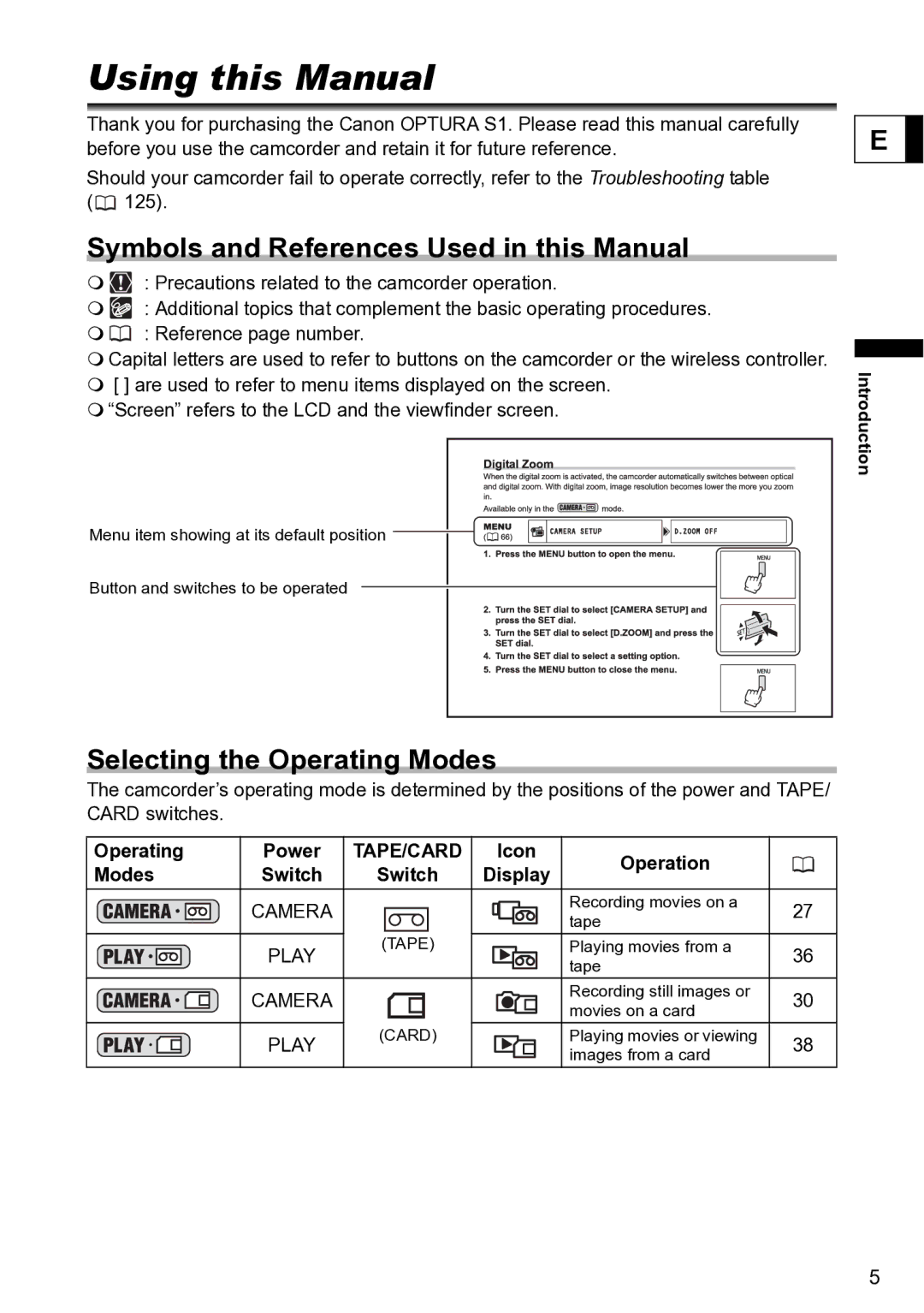 Canon S1 instruction manual Using this Manual, Symbols and References Used in this Manual, Selecting the Operating Modes 