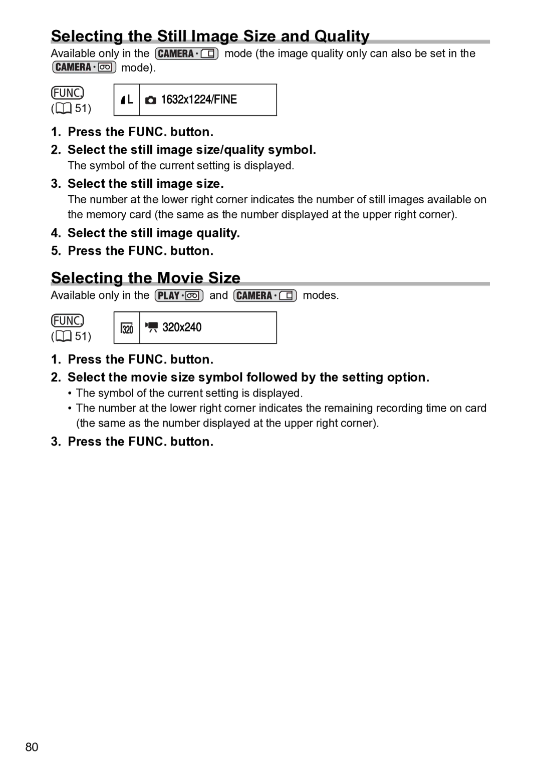 Canon S1 Selecting the Still Image Size and Quality, Selecting the Movie Size, Select the still image size 