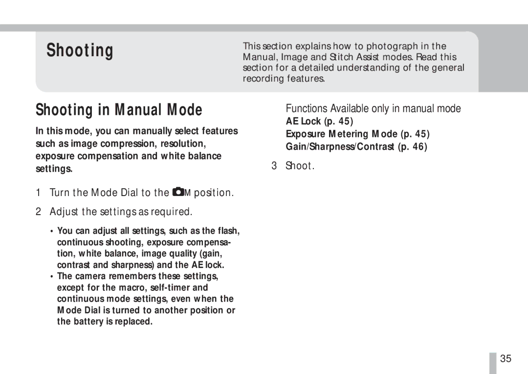 Canon S10 Shooting in Manual Mode, Functions Available only in manual mode 