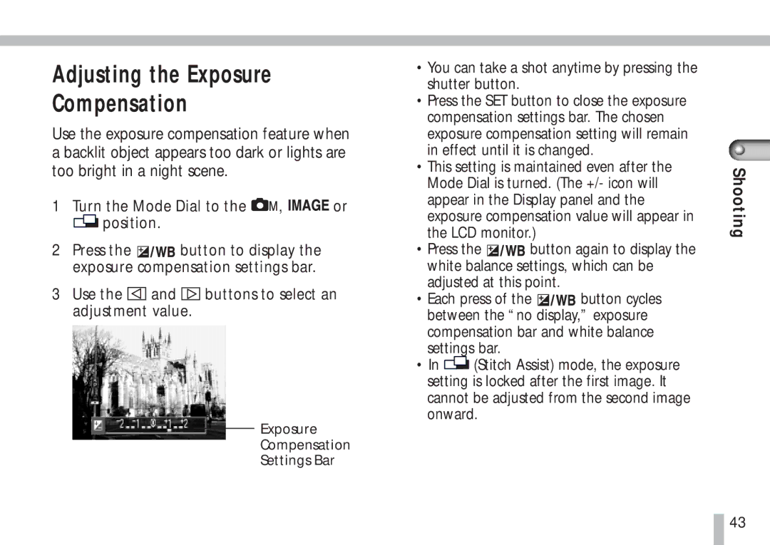 Canon S10 manual Adjusting the Exposure Compensation, You can take a shot anytime by pressing the shutter button 